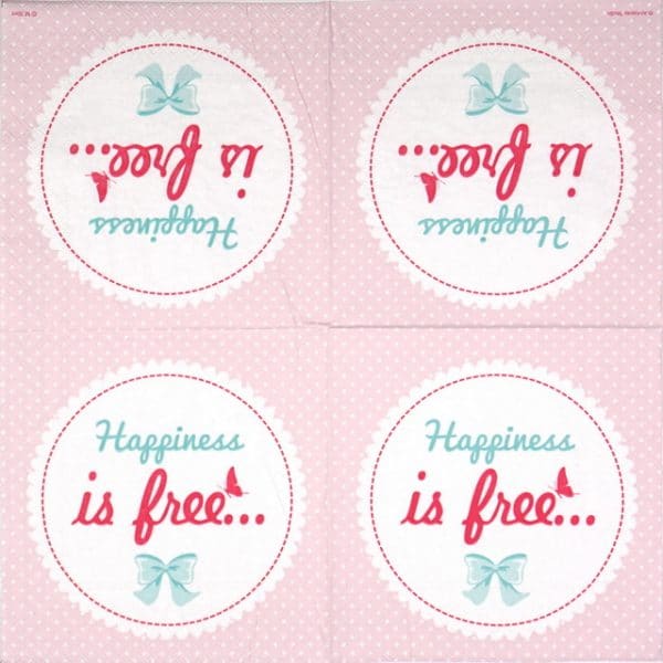 Paper Napkin - Happiness is free