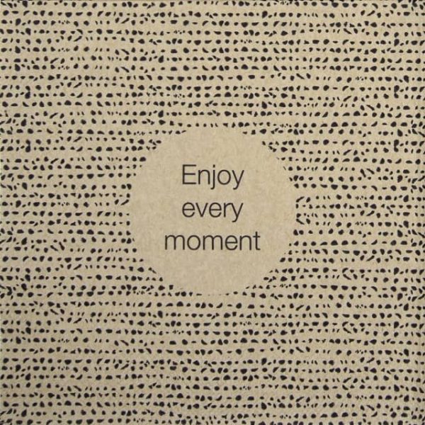 Paper Napkin - Enjoy Every Moment